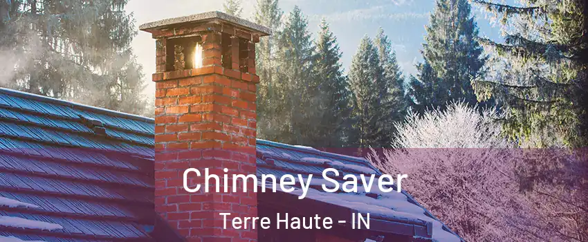  Chimney Saver Terre Haute - IN