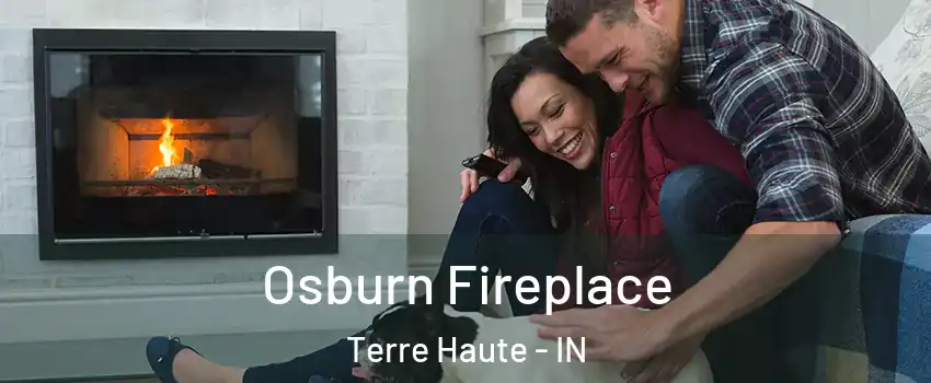  Osburn Fireplace Terre Haute - IN